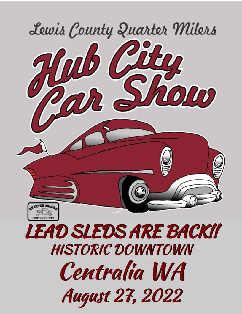 Hub City Car Show Centralia Downtown Festivals Association
